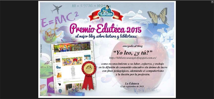 El blog “Yo leo, ¿y tú?” del colegio San Gil recibe el premio Eduteca 2015 en la categoría de lectura y bibliotecas