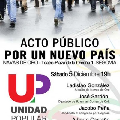 Unidad Popular abre la campaña mañana en Navas de Oro con la presencia de José Sarrión