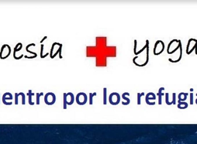Cruz Roja y Festeamus suman poesía y yoga a favor de los refugiados