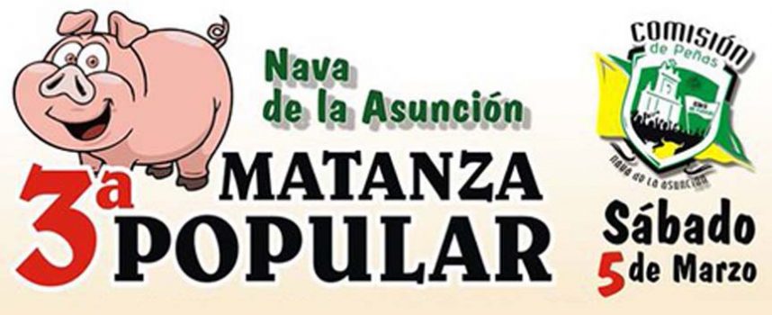 Nava de la Asunción celebra hoy su III Matanza Popular