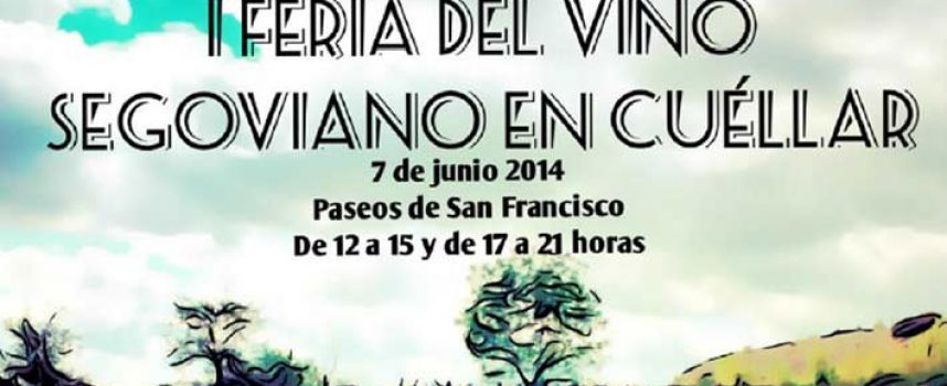 Cita enológica el sábado con la I Feria del Vino Segoviano en los Paseos de San Francisco