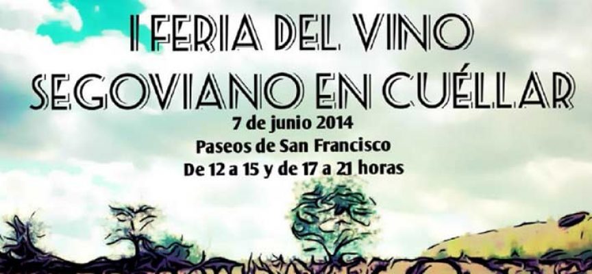 Cita enológica el sábado con la I Feria del Vino Segoviano en los Paseos de San Francisco